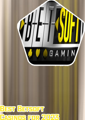 Best betsoft casinos