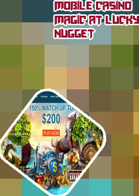Lucky nugget mobile casino nz